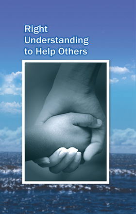 Picture of Right Understanding To Help Others ; Benevolence