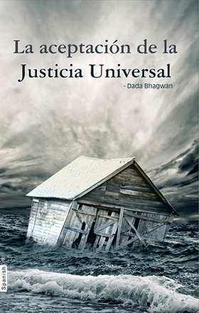 Picture of La Aceptacion La Justicial Universal (Whatever Has Happened, is Justice)