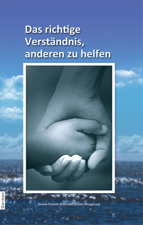 Picture of Das richtige Verstandnis, Anderen zu Helfen (Right Understanding To Help Others)